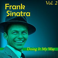 Frank Sinatra – Doing It My Way Vol.  2