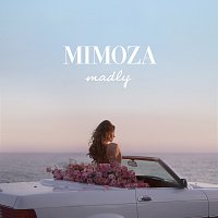 Mimoza – Madly