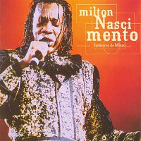 Milton Nascimento – Tambores De Minas