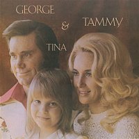 George Jones & Tammy Wynette – George & Tammy & Tina