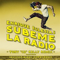 Enrique Iglesias, Descemer Bueno, Zion & Lennox – SUBEME LA RADIO (Tony "CD" Kelly Remix)