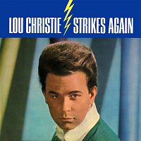 Lou Christie – Lou Christie Strikes Again