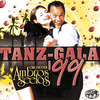 Orchester Ambros Seelos – Tanz Gala '99