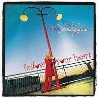 Nikki Webster – Follow Your Heart