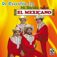 Přední strana obalu CD De Reventón Con Mi Banda El Mexicano