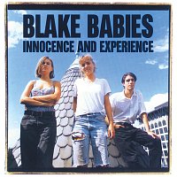 Blake Babies – Innocence And Experience