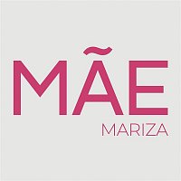 Mariza – Mae