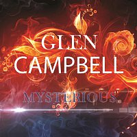 Glen Campbell – Mysterious