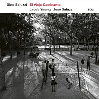 Dino Saluzzi, Jacob Young, José María Saluzzi – El Viejo Caminante