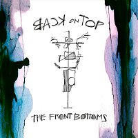 The Front Bottoms – Back On Top