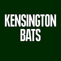Kensington – Bats