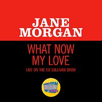 Jane Morgan – What Now My Love [Live On The Ed Sullivan Show, May 19, 1968]