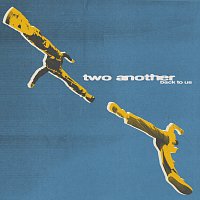 Two Another – Back To Us [Deluxe]