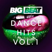 Přední strana obalu CD Big Beat Dance Hits: Vol 1