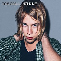Tom Odell – Hold Me