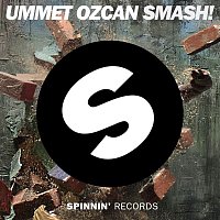 Ummet Ozcan – SMASH! (Edit)