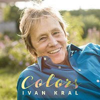 Ivan Král – Colors MP3