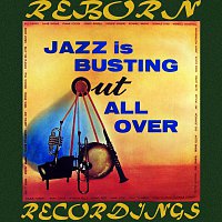 Přední strana obalu CD Jazz Is Busting Out All Over (HD Remastered)
