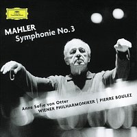 Anne Sofie von Otter, Wiener Philharmoniker, Pierre Boulez – Mahler: Symphony No. 3