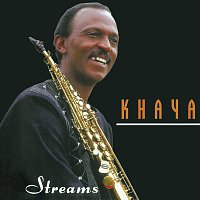 Khaya Mahlangu – Streams
