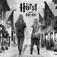 HORST – Komm mit mir