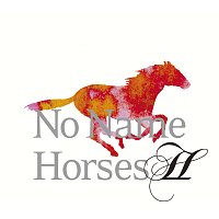 No Name Horses – No Name Horses II