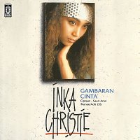 Inka Christie – Gambaran Cinta