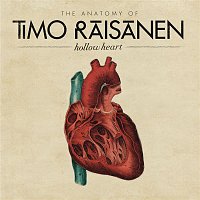 Timo Raisanen – Hollow Heart