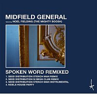 Midfield General – Spoken Word Remixed