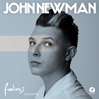 John Newman – Feelings [Acoustic]