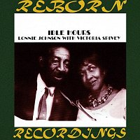 Lonnie Johnson, Victoria Spivey – Idle Hours (HD Remastered)