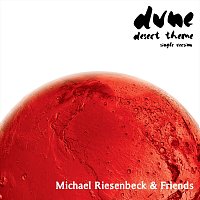 Michael Riesenbeck & Friends – Dune (Desert Theme Single Version)