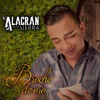 El Alacrán De La Sierra – Broche De Oro