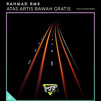 Rahmad RMX – Atas Artis Bawah Gratis