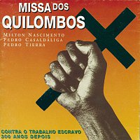 Milton Nascimento – Missa Dos Quilombos
