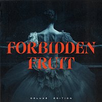 Tommee Profitt, Sam Tinnesz, brooke – Forbidden Fruit [Deluxe]