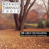 Přední strana obalu CD The Great Thanksgiving - Hymns and Songs of Thanks and Brotherhood