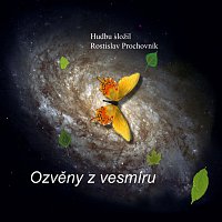 Rostislav Prochovník – Ozvěny z vesmíru MP3