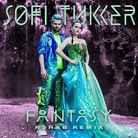 Sofi Tukker & R3HAB – Fantasy (R3hab Remix)