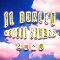 Il Nukleo – Hotboi Summer 2020
