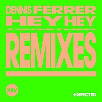 Hey Hey (Remixes)