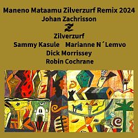 Johan Zachrisson, Zilverzurf – Maneno Mataamu [Zilverzurf Remix 2024]
