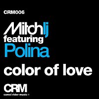 Mitch LJ – Color of Love (feat. Polina)