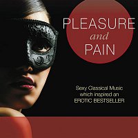 Various  Artists – Pleasure and Pain