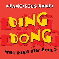 Ding Dong Who Rang The Bell?
