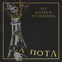 Eix, Mathew, Jey Blessing – La Nota