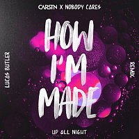 CARSTN, Nobody Cares – How I'm Made [Lucas Butler Remix]