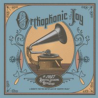 Přední strana obalu CD Orthophonic Joy: The 1927 Bristol Sessions Revisited