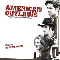 Trevor Rabin – American Outlaws [Original Motion Picture Soundtrack]