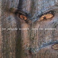 Steve Swallow Quintet – Into The Woodwork